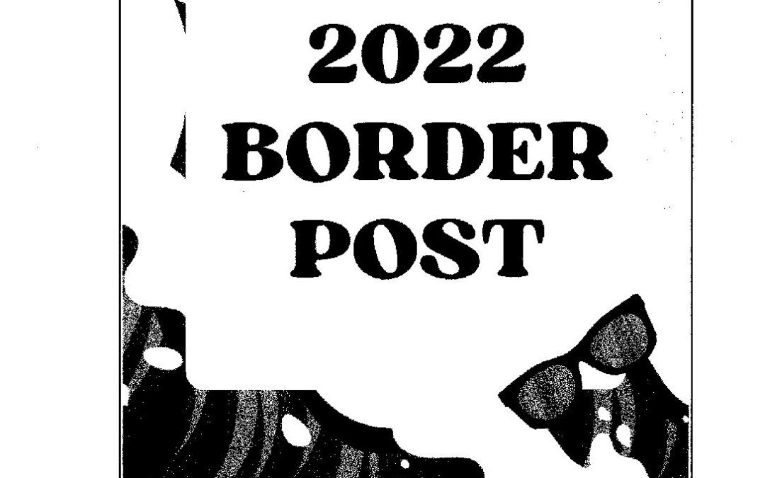 August 2022 Border Post