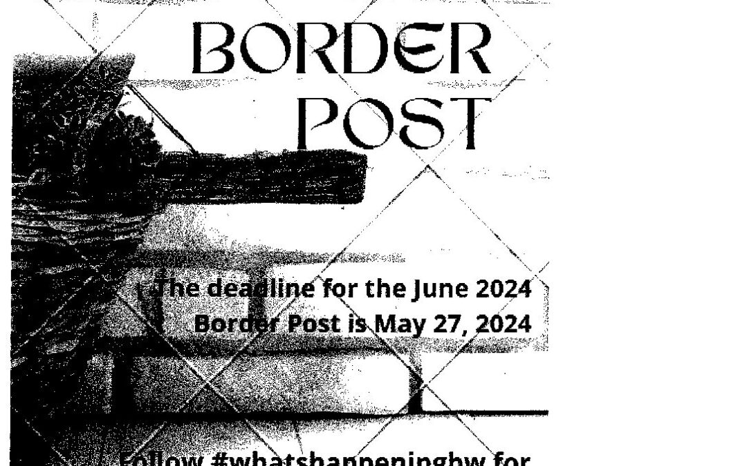 May 2024 Border Post